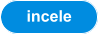 incele