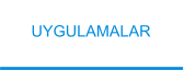 UYGULAMALAR